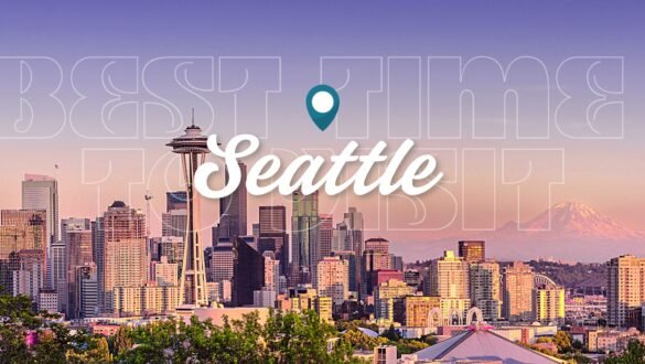 best time to visit seattle-Travocity